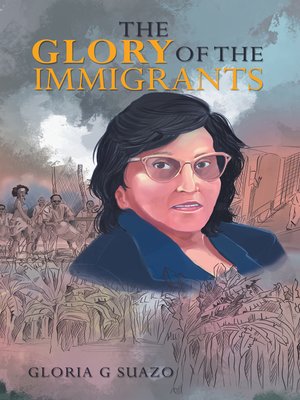 cover image of The Glory of the Immigrants